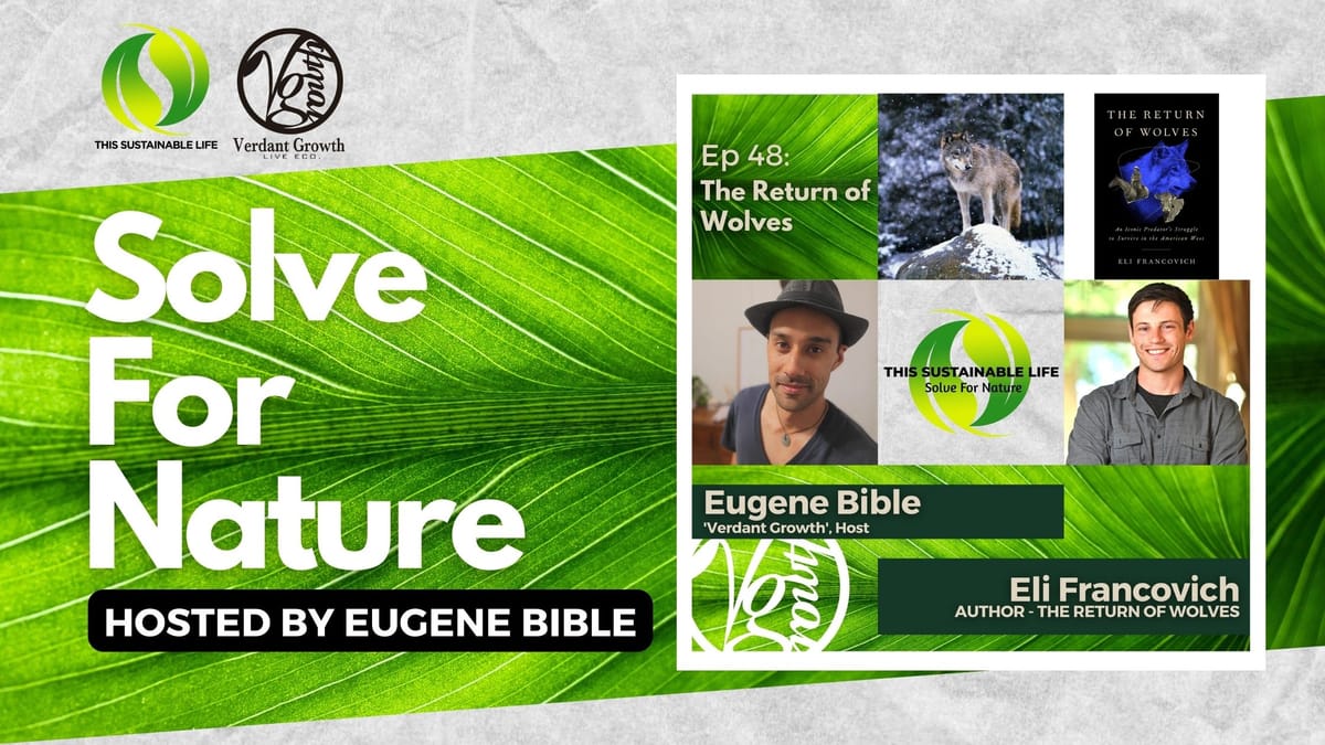 TSL:SFN - Return of Wolves w/ Eli Francovich