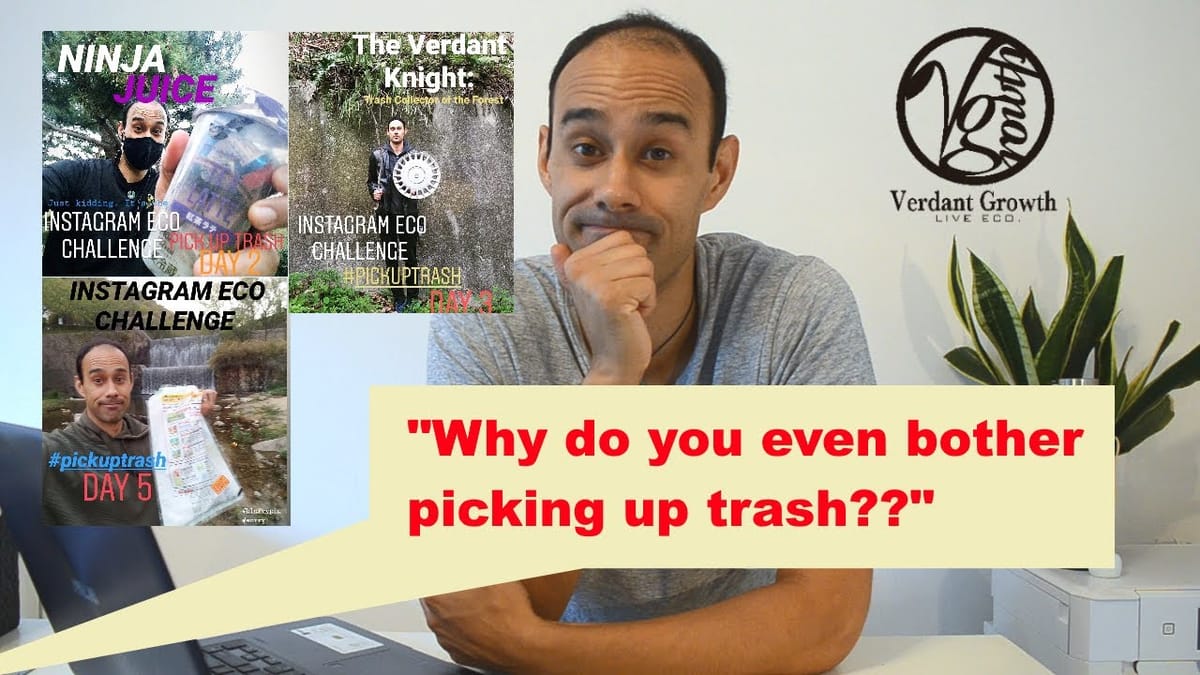 YT: Why I Pick Up Trash