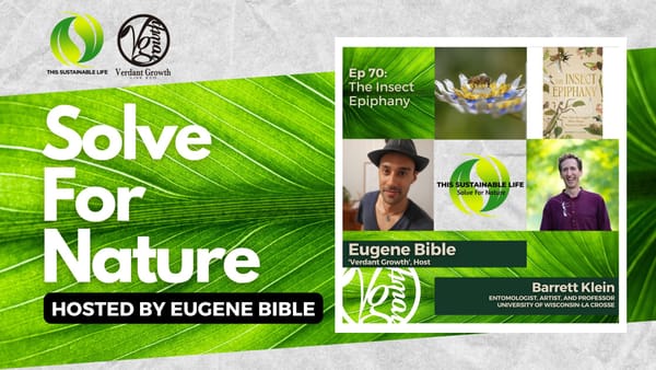 TSL:SFN - The Insect Epiphany w/ Barrett Klein