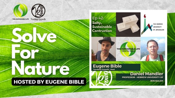 TSL:SFN: Salty, Sustainable Construction w/ Daniel Mandler