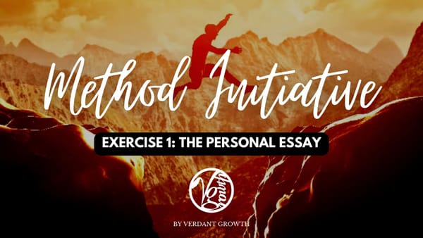 Method Initiative - Exercise 1: The Personal Essay