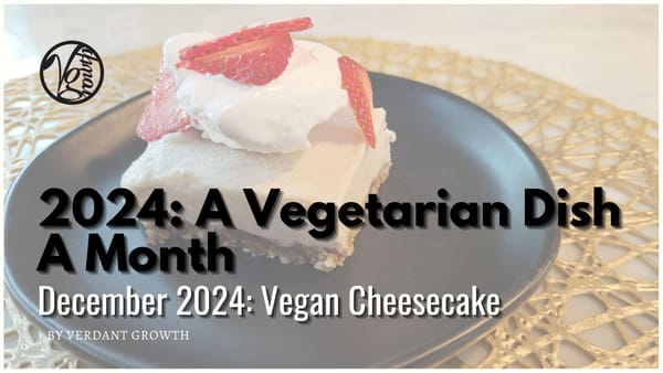 A Vegetarian Dish A Month – December 2024: Vegan Cheesecake